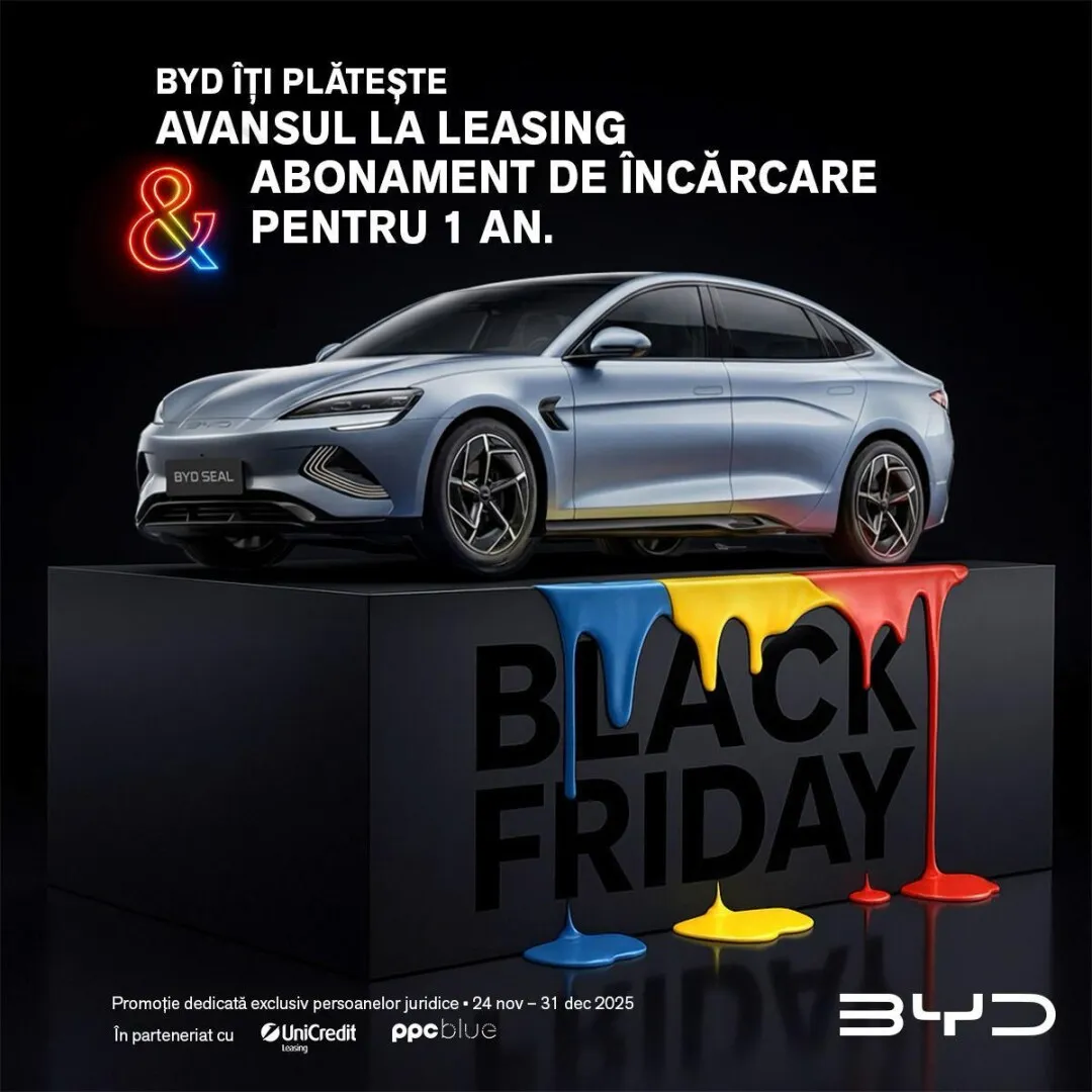BYD lansează în România prima campanie de Black Friday cu avans 0% pentru companii